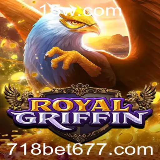 Explorando RoyalGriffin: O Mundo Empolgante do Jogo 718bet